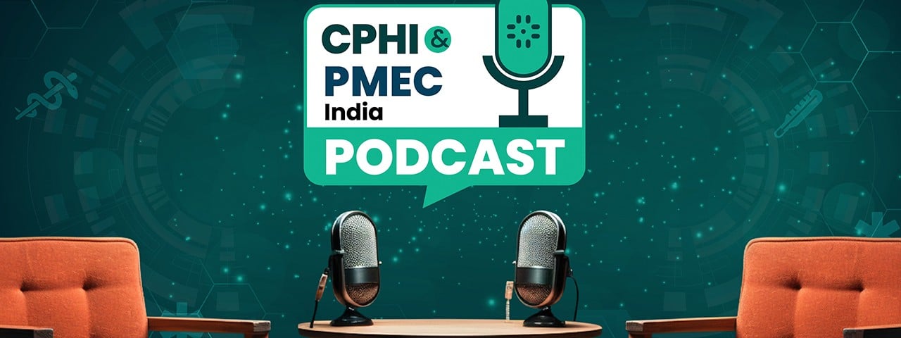 cphi india podcast 